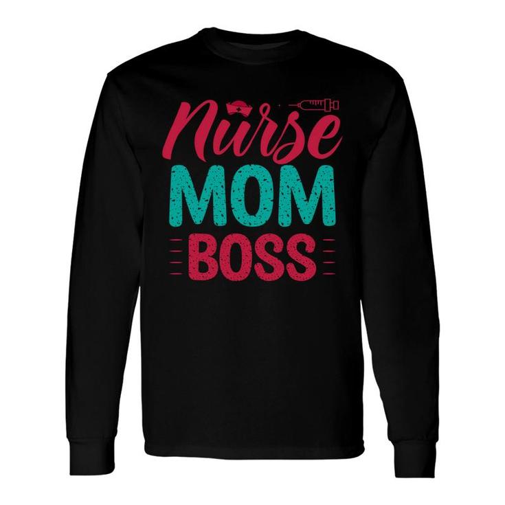 Nurse Mom Boss Nurses Day Superwomen 2022 Long Sleeve T-Shirt