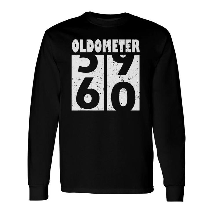 Oldometer 60 60Th Birthday 59 60 Years Old Long Sleeve T-Shirt