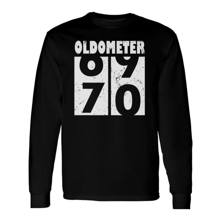 Oldometer 70 70Th Birthday 69- 70 Years Old Long Sleeve T-Shirt