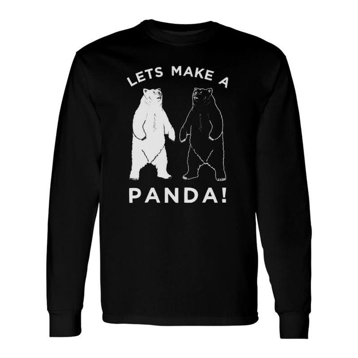 Lets Make A Panda Bear Graphic Tee Long Sleeve T-Shirt T-Shirt