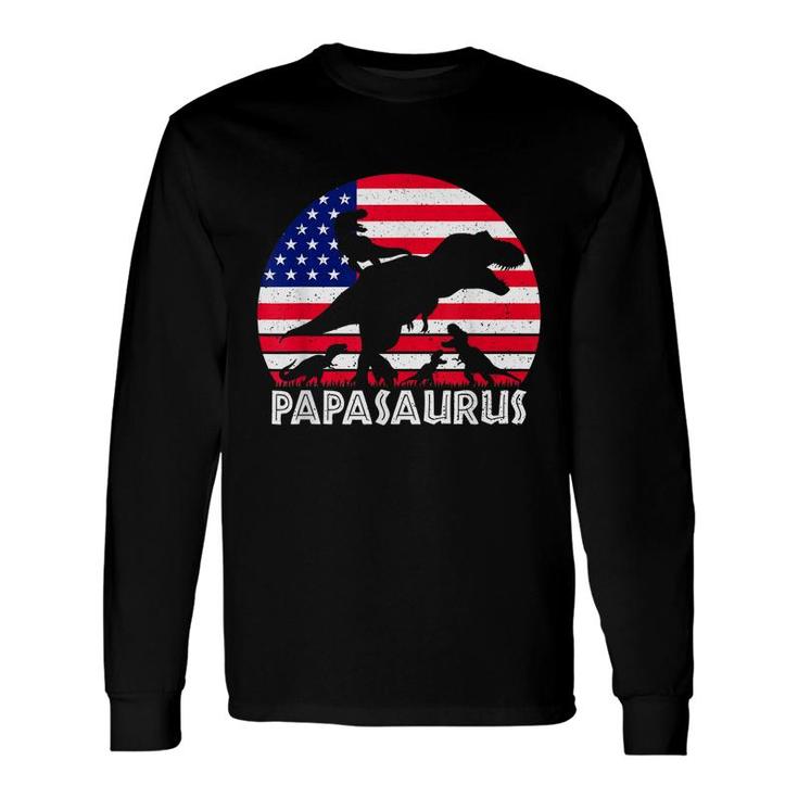 Papasaurus Rex Dad Of 4 Patriotic Usa Dinosaur Father Long Sleeve T-Shirt