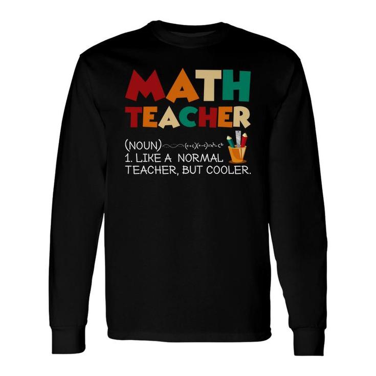 Physics Symbols For Math Teacher Definition Long Sleeve T-Shirt