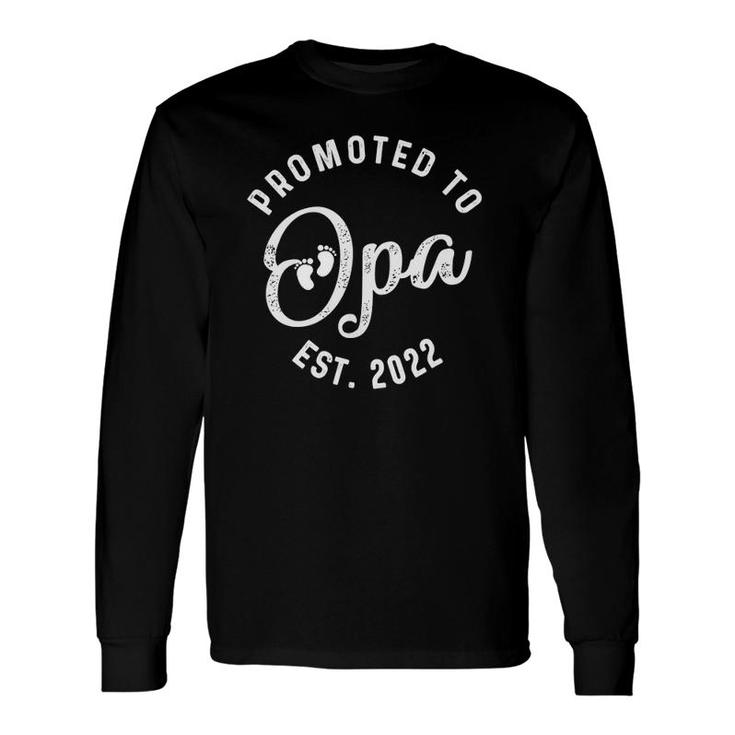 Promoted To Opa 2022 For First Time Fathers Day New Dad Long Sleeve T-Shirt