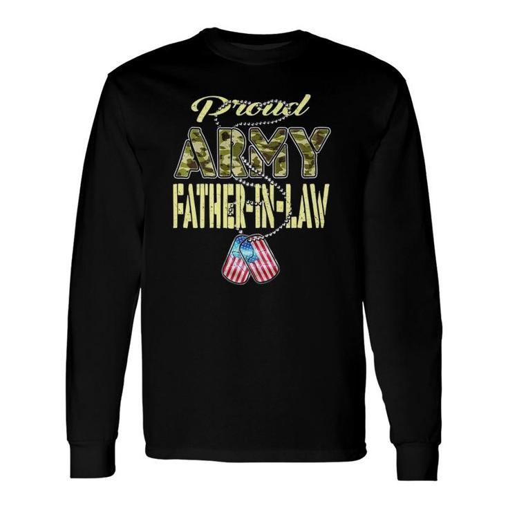Proud Army Father-In-Law Us Flag Dog Tag Military Dad-In-Law Long Sleeve T-Shirt