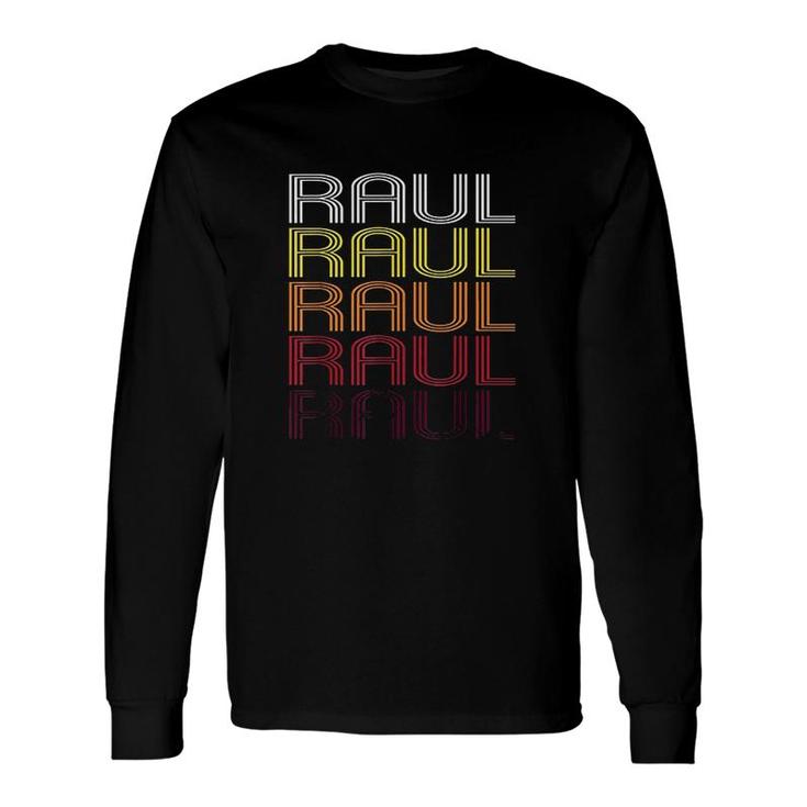 Raul Retro Wordmark Pattern Vintage Style Long Sleeve T-Shirt