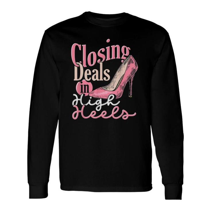 Closing Deals In High Heels Real Estate Agent Realtor Shirt Closing Deals In High Heels Real Estate Agent Realtor Shirt