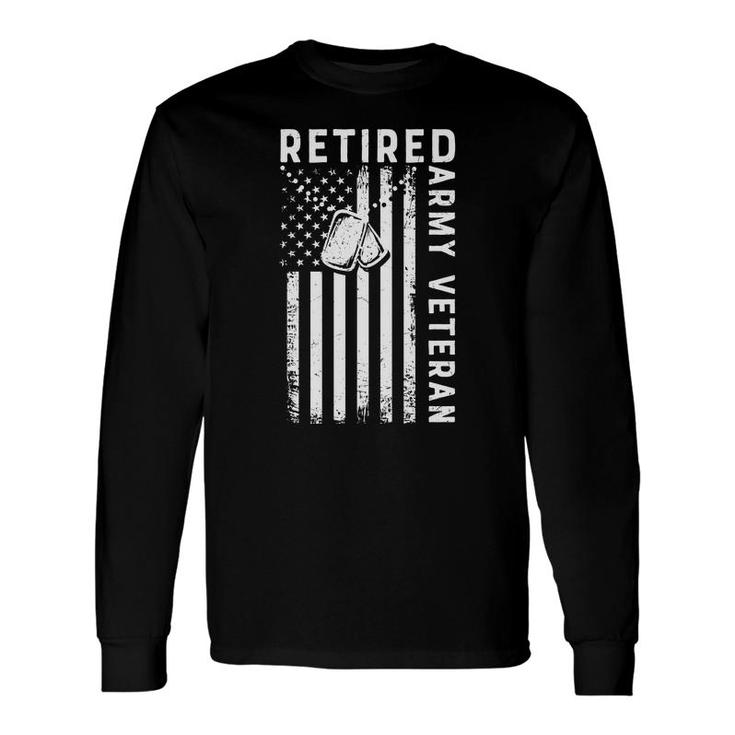 Retired Army Veteran 2022 White Black Flag Long Sleeve T-Shirt