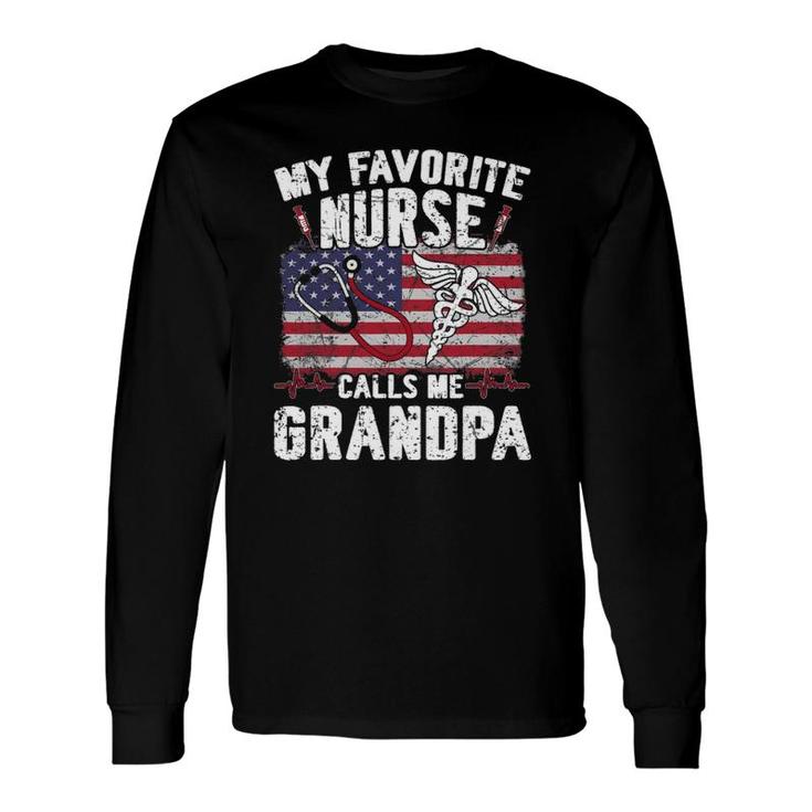 Retro My Favorite Nurse Calls Me Grandpa Fathers Day Long Sleeve T-Shirt
