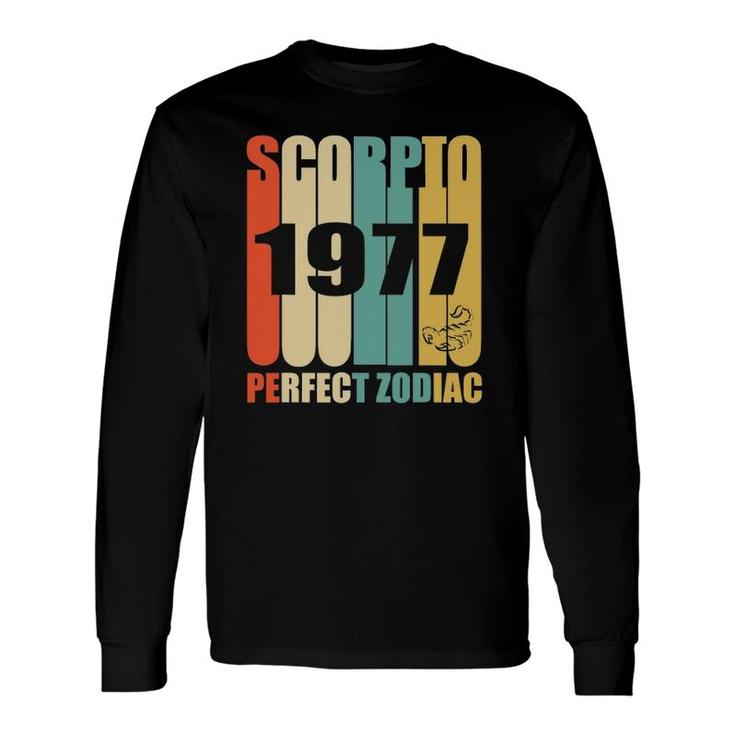 Retro Scorpio 1977 44 Years Old Bday 44Th Birthday Tee Long Sleeve T-Shirt