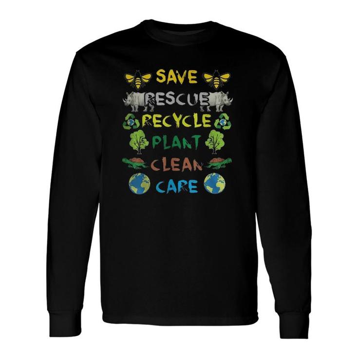Save Bees Rescue Animals Recycle Plastic Earth Day Version Long Sleeve T-Shirt T-Shirt