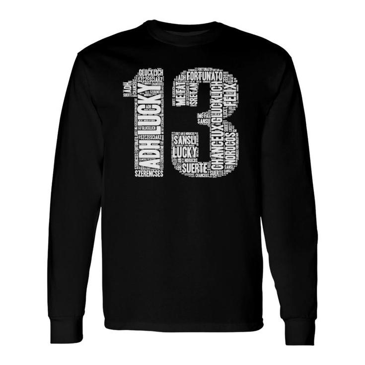 Say Lucky In 13 Different Languages Lucky Long Sleeve T-Shirt T-Shirt