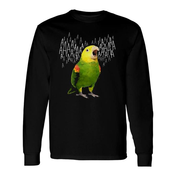 Screaming Amazon Parrot Parrot Lover Long Sleeve T-Shirt T-Shirt