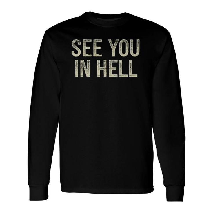See You In Hell Vintage Style V-Neck Long Sleeve T-Shirt T-Shirt