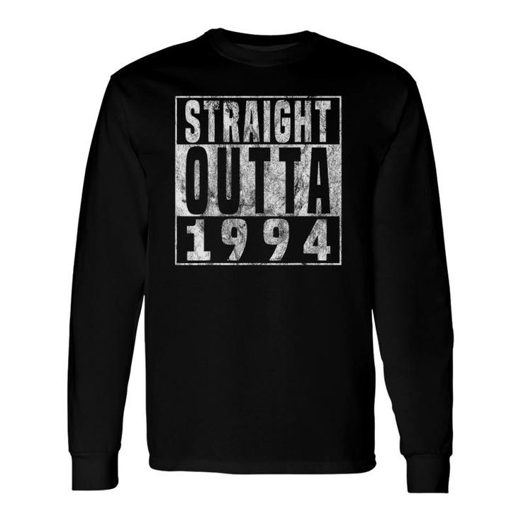 Straight Outta 1994 27Th Birthday 27 Years Old Long Sleeve T-Shirt