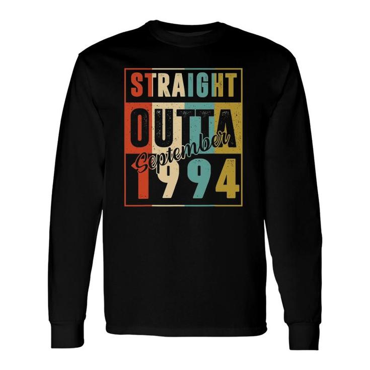 Straight Outta September 1994 Retro 27 Years Old 27Th Bday Long Sleeve T-Shirt