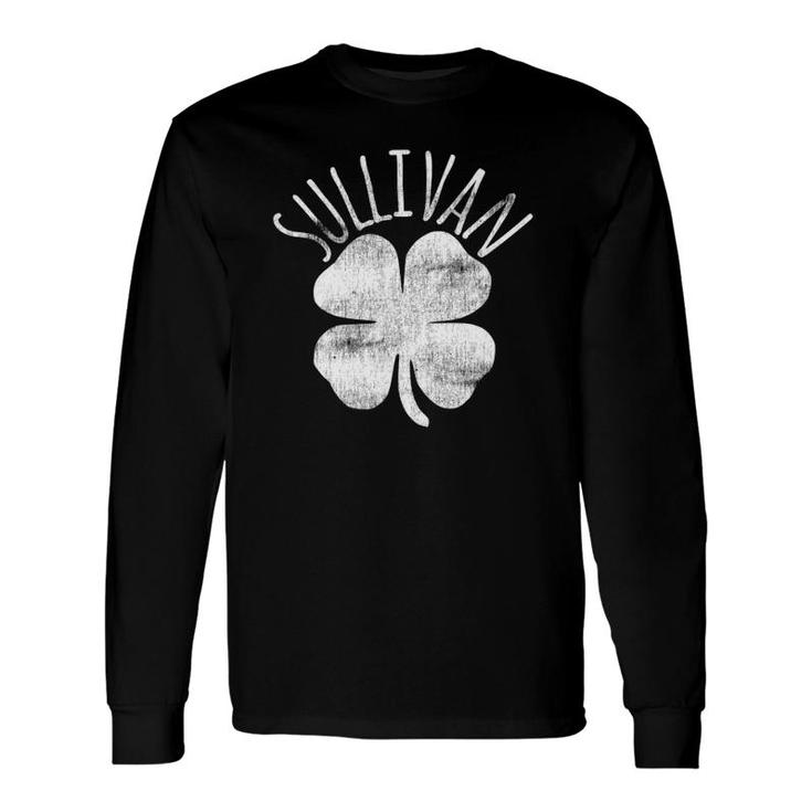Sullivan St Patricks Day Irish Last Name Matching Long Sleeve T-Shirt