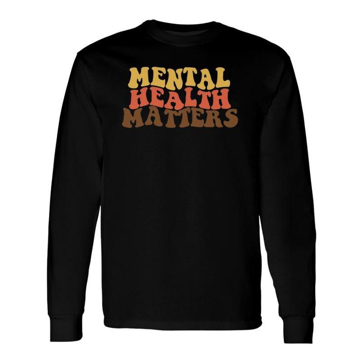 Mental Health Matters Human Brain Illness Awareness Long Sleeve T-Shirt T-Shirt