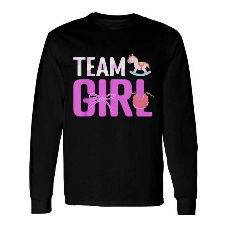Team Girl Baby Announcement Future Parents Gender Reveal Long Sleeve T-Shirt