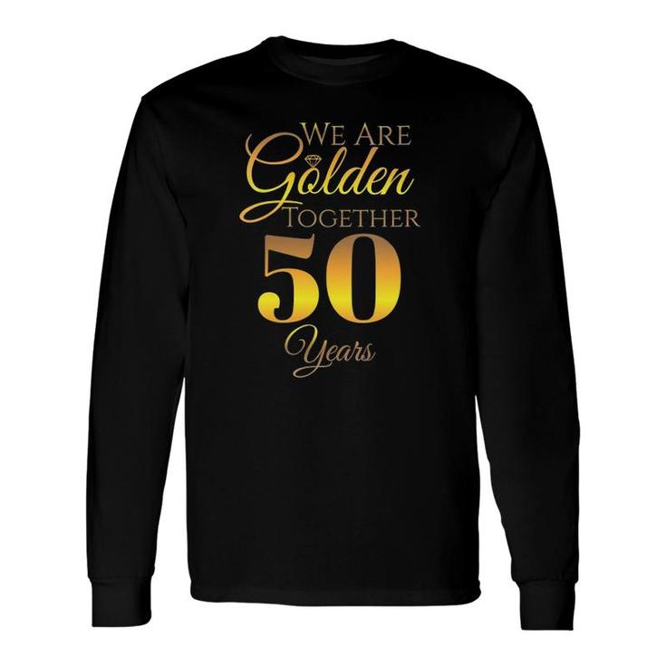 We Are Together 50 Years 50Th Anniversary Wedding V-Neck Long Sleeve T-Shirt T-Shirt