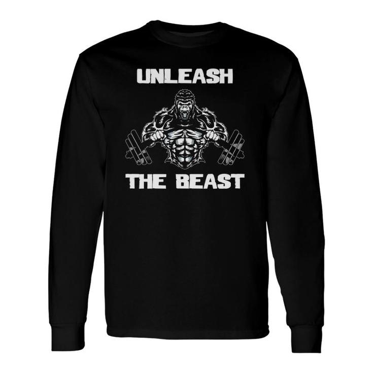Unleash The Beast Gorilla Body Building Motivation Long Sleeve T-Shirt T-Shirt
