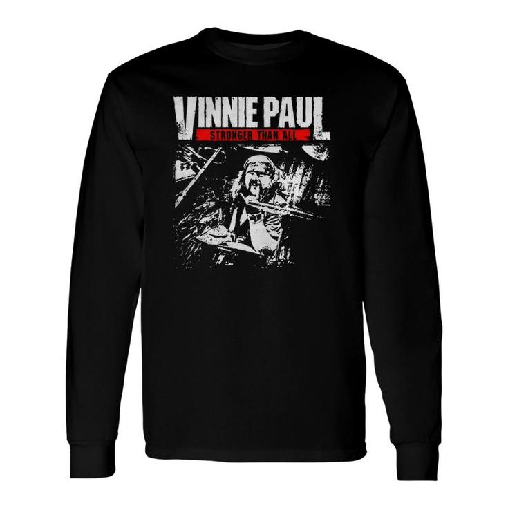 Vinnie Paul Abbott Stronger Than All Long Sleeve T-Shirt T-Shirt