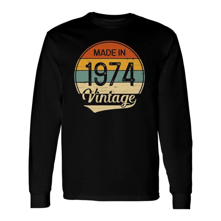 Vintage 1974 Made In 1974 47Th Birthday 47 Years Old Long Sleeve T-Shirt