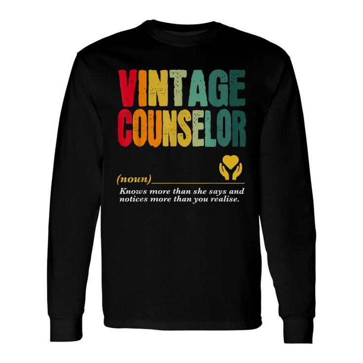 Vintage School Counselor Job Title Birthday Worker Long Sleeve T-Shirt