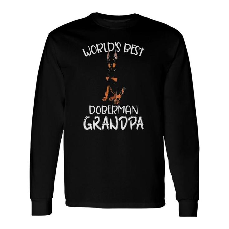 Worlds Best Doberman Grandpa Dog Lover Long Sleeve T-Shirt T-Shirt