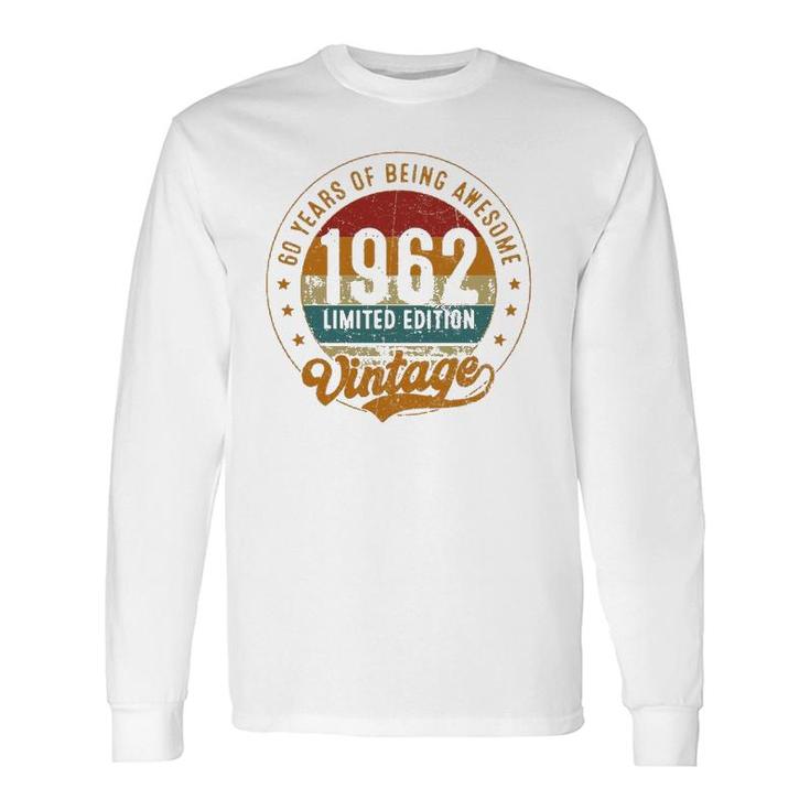 60Th Birthday Decoration Vintage 1962 60 Years Old Long Sleeve T-Shirt T-Shirt