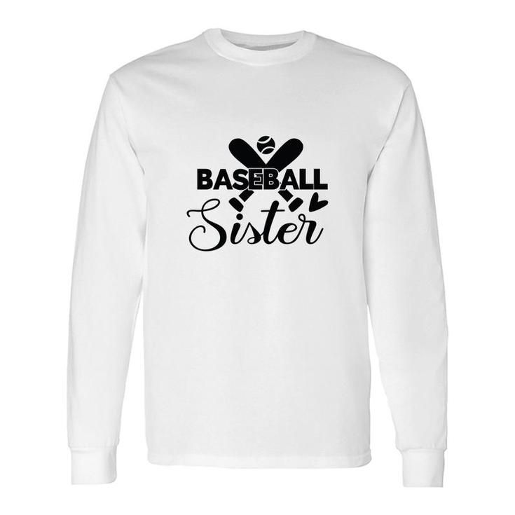 Baseball Sister Black Idea Ball Long Sleeve T-Shirt