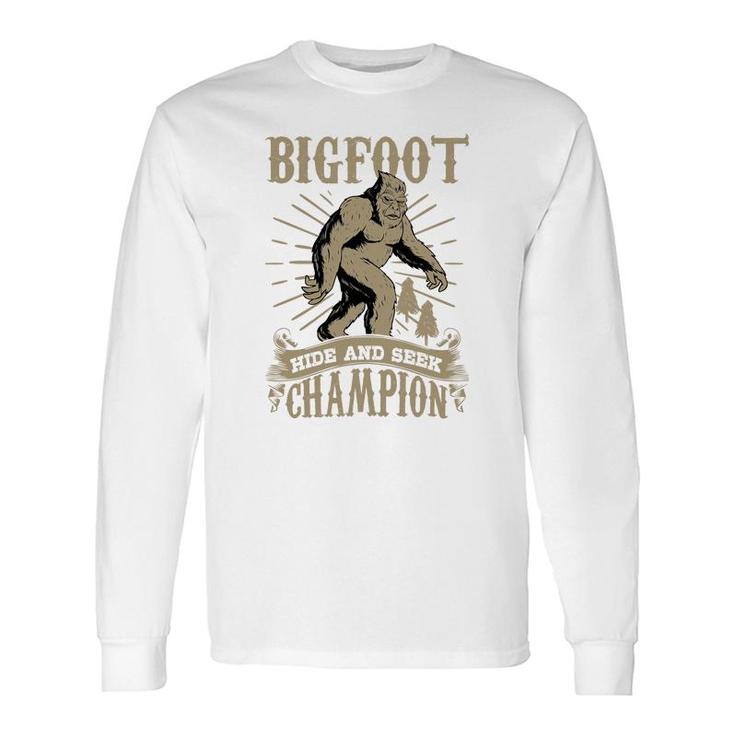 Bigfoot Hide Seek Champion Men Women Sasquatch Tee Long Sleeve T-Shirt