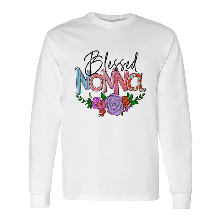 Blessed Nonna Flower Grandma From Daughter With Love New Long Sleeve T-Shirt