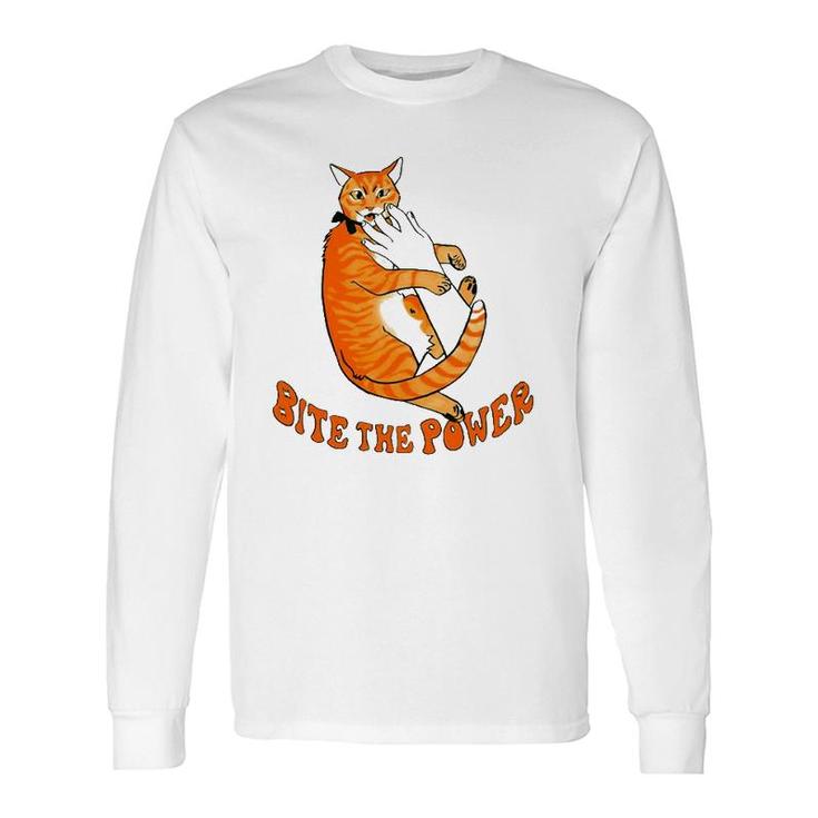 Cat Bite The Power Pet Lover Long Sleeve T-Shirt T-Shirt