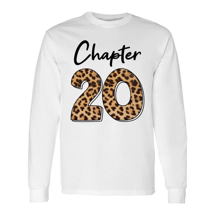 Chapter 20 Leopard Since 2002 Is Fabulous 20Th Birthday Long Sleeve T-Shirt