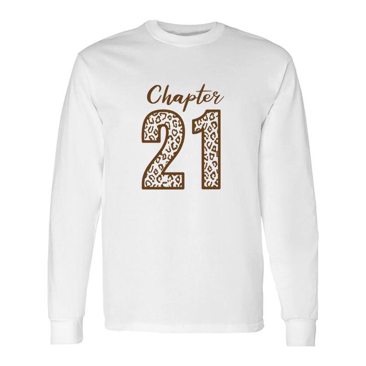 Chapter 21 21St Birthday Orange Leopard Long Sleeve T-Shirt