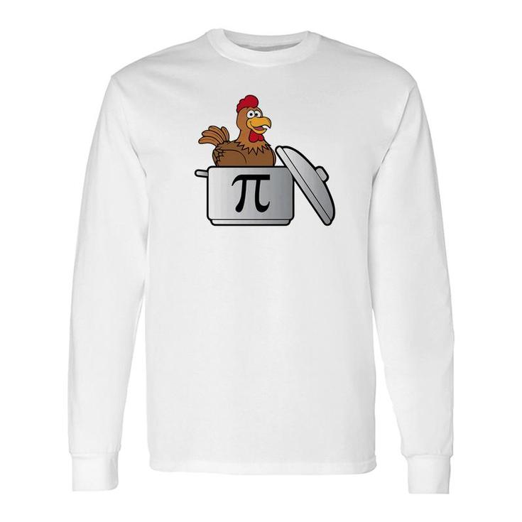 Chicken Pot Pie Pi Lovers Chick Match Holiday Long Sleeve T-Shirt