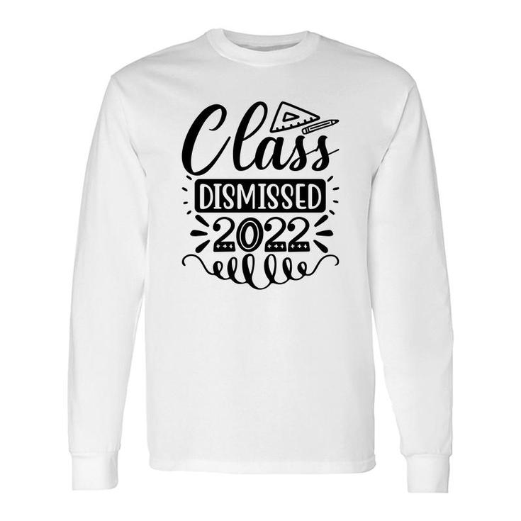 Class Dismissed Last Day Of School Full Black Long Sleeve T-Shirt