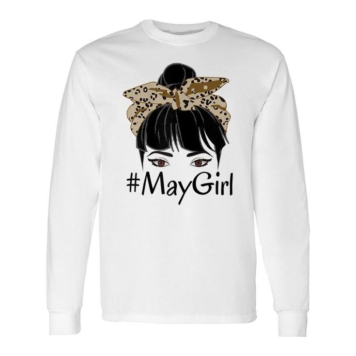 Cute May Girl Leopard Birthday For Queen Born May Birthday Long Sleeve T-Shirt