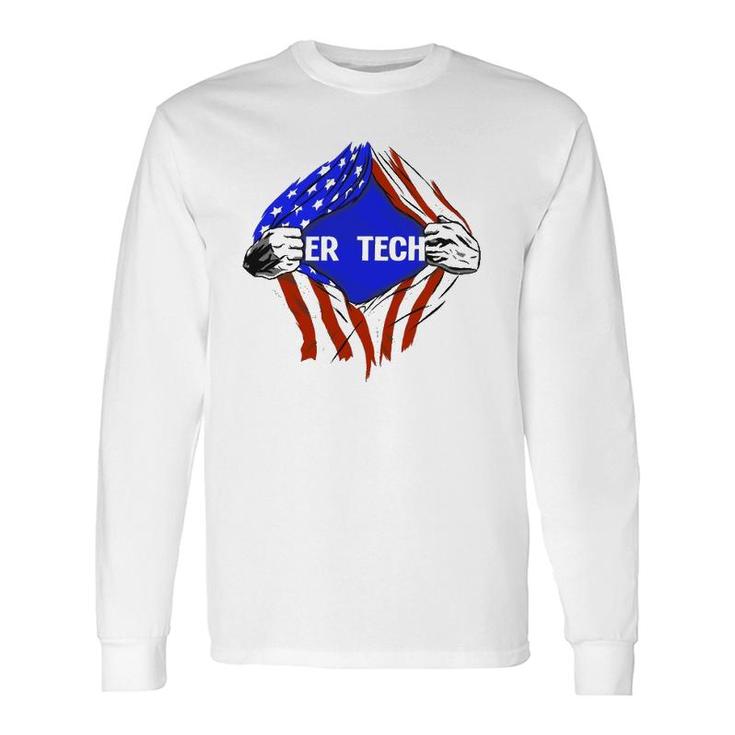 Er Tech X Emergency Room Tech Long Sleeve T-Shirt T-Shirt