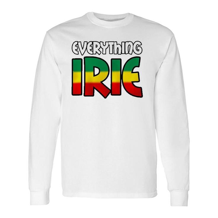 Everything Irie Colorful Rainbow Long Sleeve T-Shirt