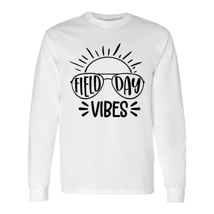 Field Day Vibes Summer Glasses Teacher Field Day Long Sleeve T-Shirt