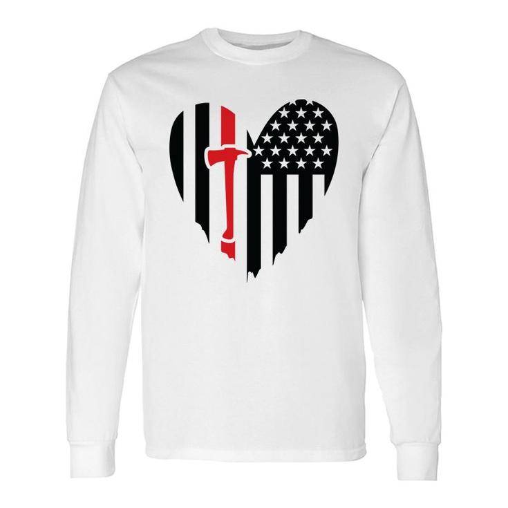 Firefighter Usa Flag Red Meaningful For Firefighter Long Sleeve T-Shirt