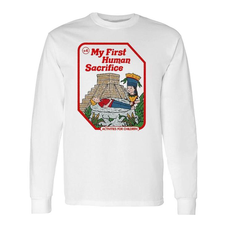 My First Human Sacrifice Occult Goth Vintage Childgame Long Sleeve T-Shirt T-Shirt