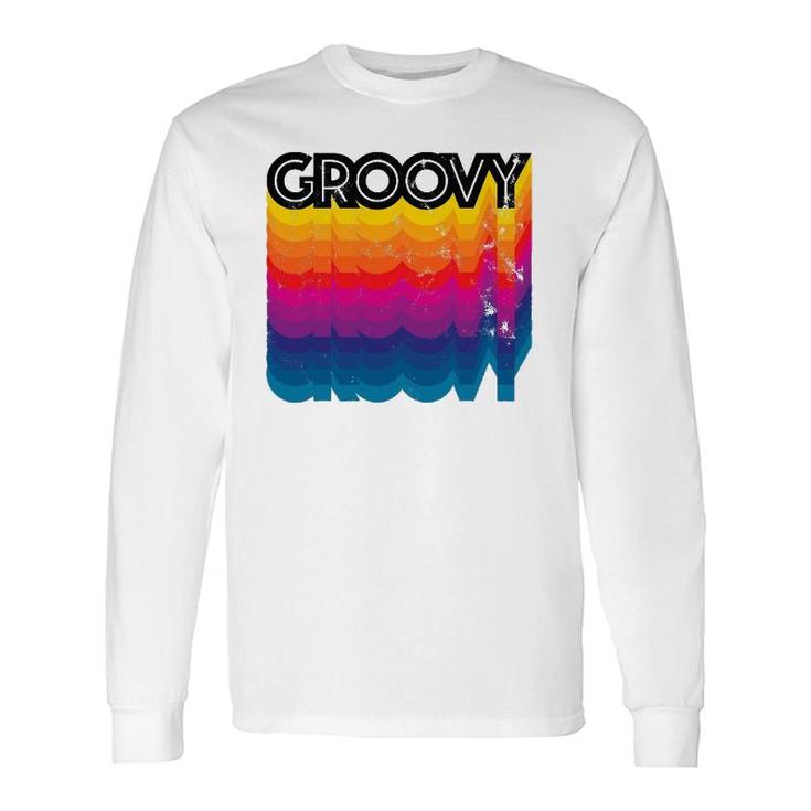 Groovy Distressed Vintage Retro 60S 70S Long Sleeve T-Shirt T-Shirt
