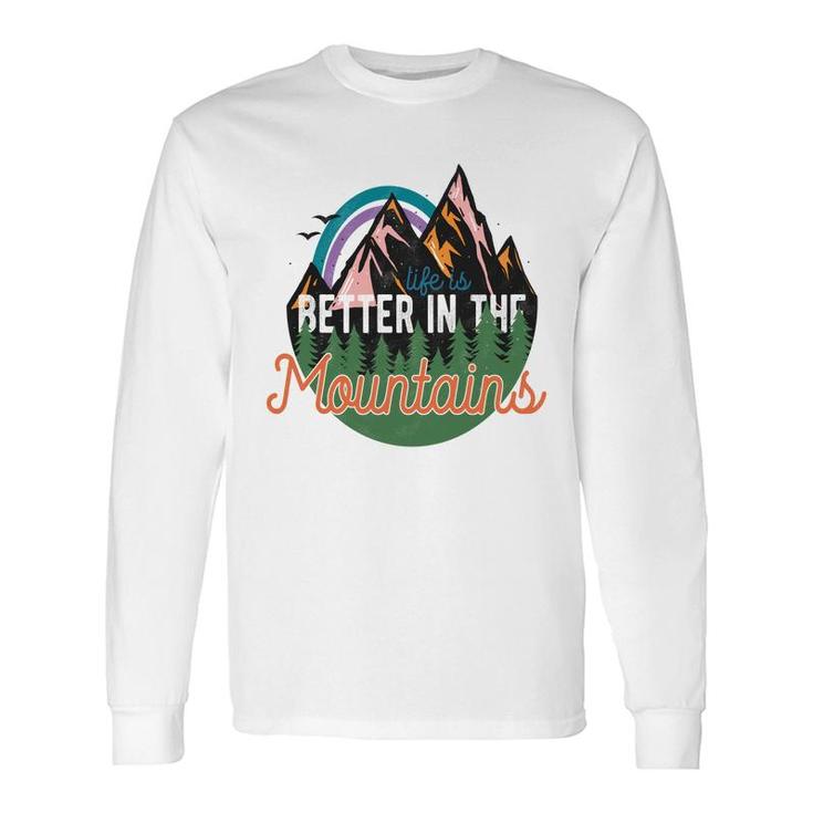 Life Is Better In The Mountains Wild Life Vintage Style Long Sleeve T-Shirt