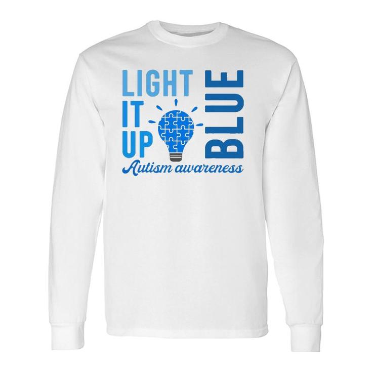 Light It Up Blue Autism Awareness S Autistic Long Sleeve T-Shirt T-Shirt