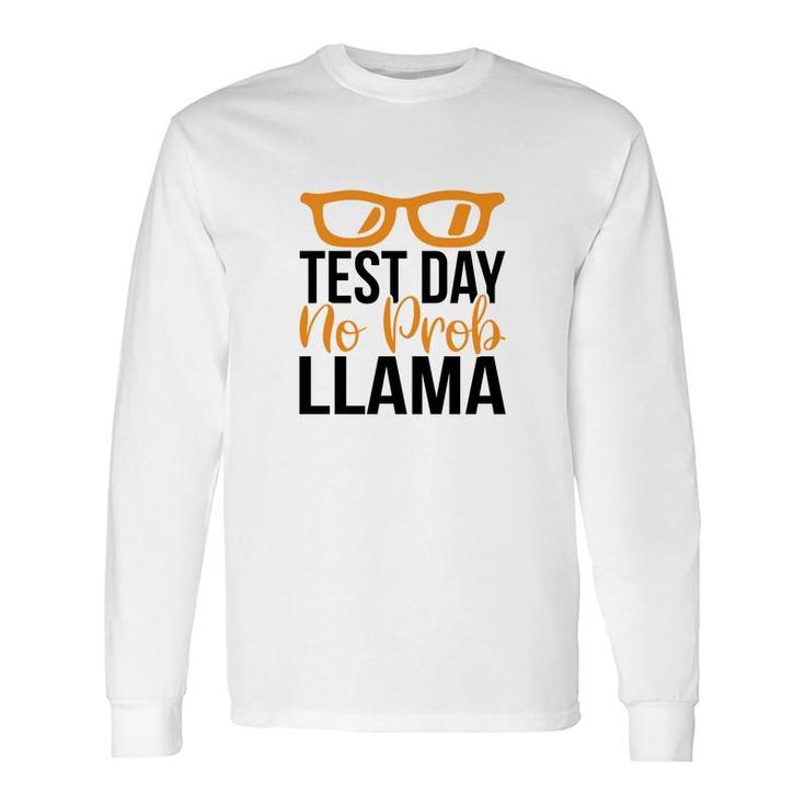 Llama Test Day No Prob Llama Yellow And Black Long Sleeve T-Shirt