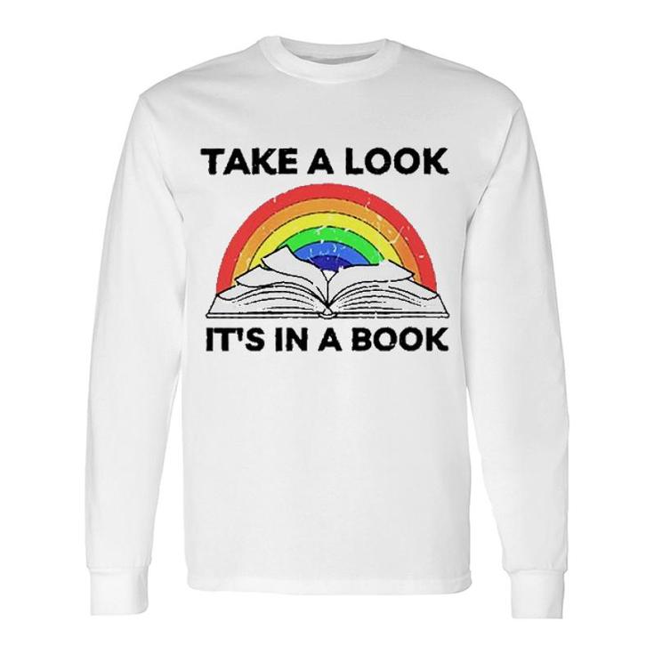 Take A Look Its In A Book New Trend 2022 Long Sleeve T-Shirt