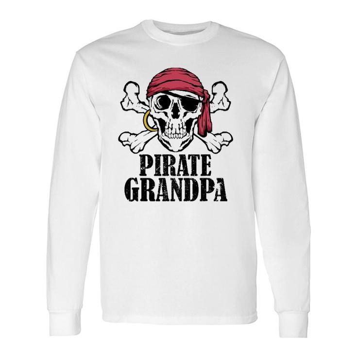 Pirate Birthday Costume Jolly Roger Pirate Grandpa Long Sleeve T-Shirt T-Shirt