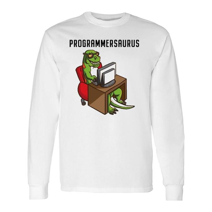 Programmerrex Dinosaur Programming Coding Nerd Long Sleeve T-Shirt T-Shirt